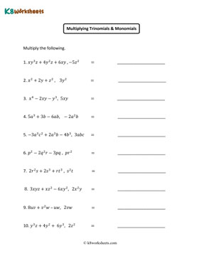 Multiplying Trinomials by Monomials