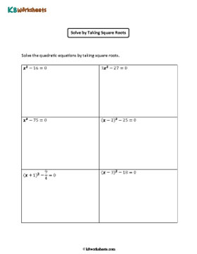 Solving Quadratic Equations by Taking Square Roots